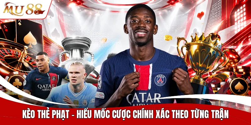 Kèo thẻ phạt